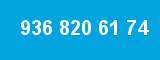 936 820 61 74